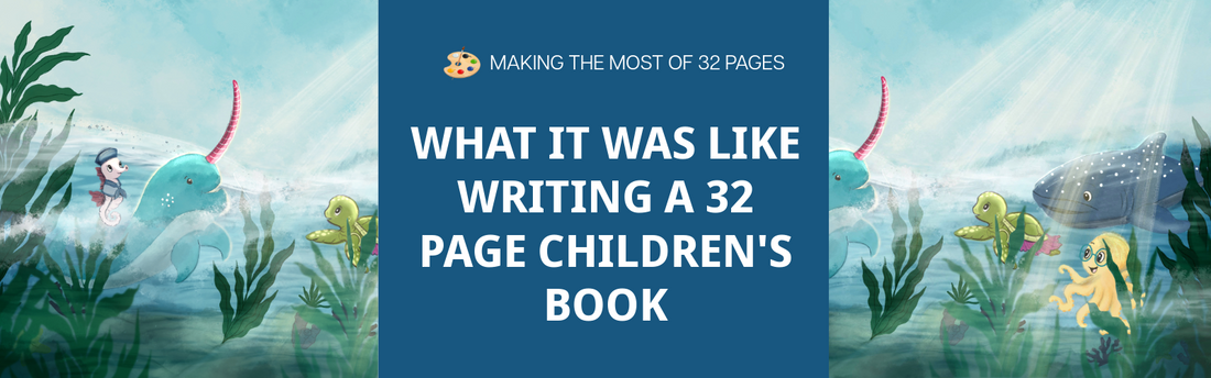 Making The Most of 32 Pages