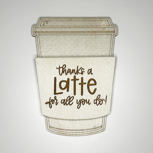 Coffee Cup Gift Card Holder - 'Thanks a Latte for all You do' - juliemstudios