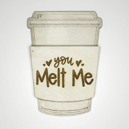 Coffee Cup Holder - 'You Melt Me' - juliemstudios