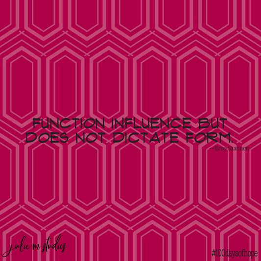 Day 040 - Function and Form - juliemstudios